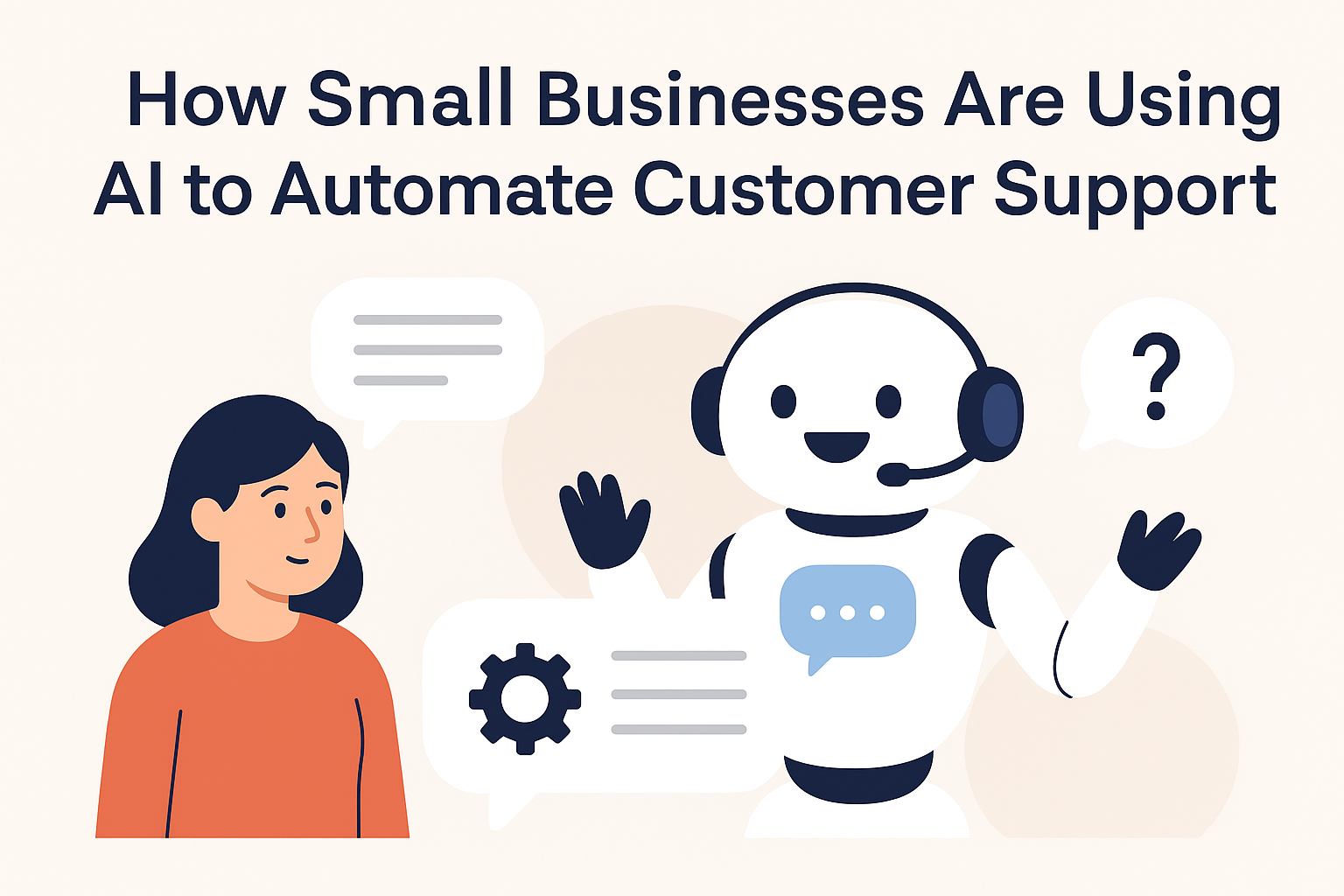 How Small Businesses Are Using AI to Automate Customer Support